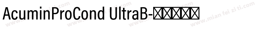 AcuminProCond UltraB字体转换